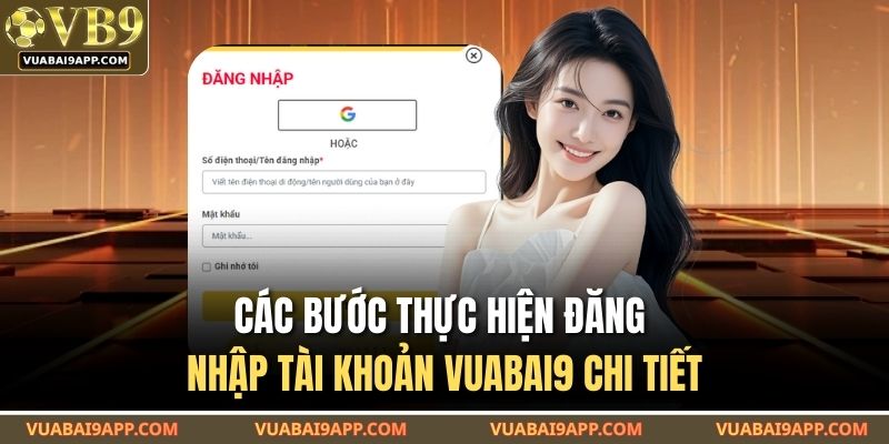 Đăng Nhập VUABAI9 – Mẹo Hay Giúp Cược Không Bị Gián Đoạn 2 Các bước thực hiện đăng nhập tài khoản VUABAI9 chi tiết