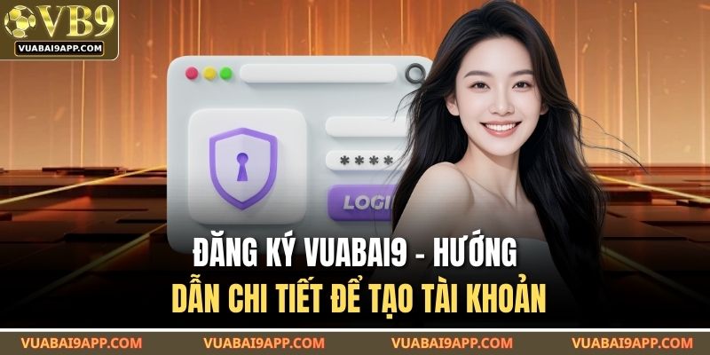 Đăng Ký VUABAI9